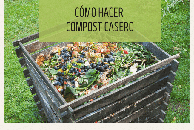 Cómo hacer compost casero para nuestro huerto